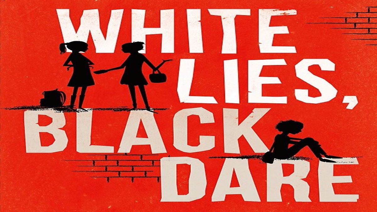 Book Review: ‘White Lies, Black Dare’ by Joanna Nadin