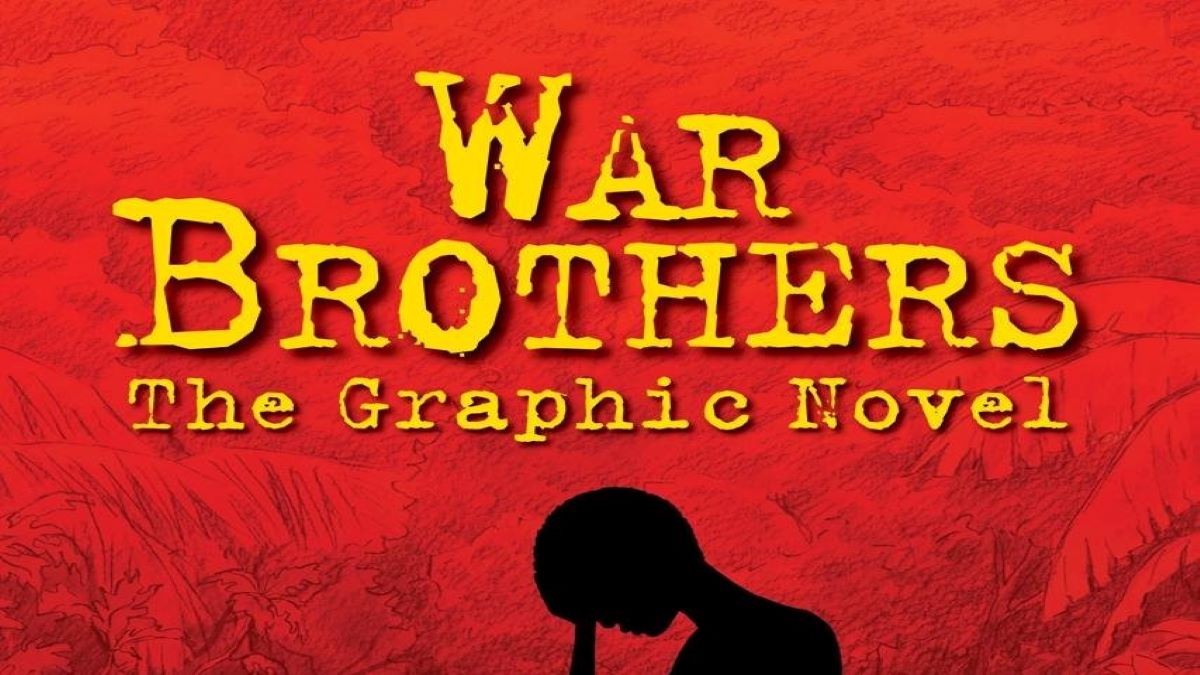 Book Review: ‘War Brothers: The Graphic Novel’ by Sharon E. McKay & Daniel Lafrance