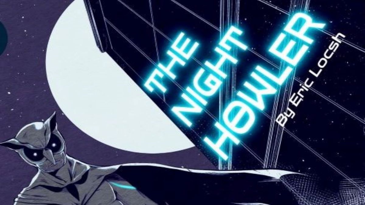 Book Review: ‘The Night Howler’ by Eric Locsh