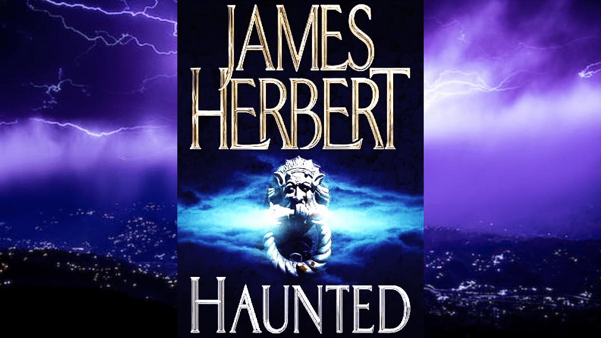 Book Review: ‘Haunted’ by James Herbert
