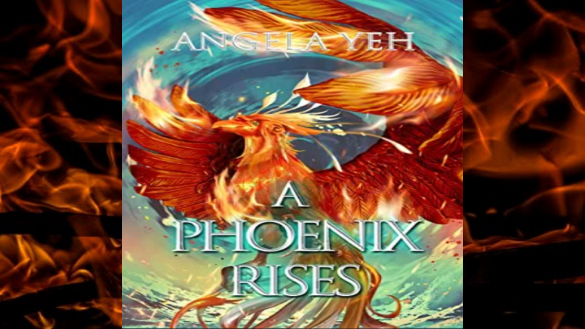 Book Review: ‘A Phoenix Rises’ by Angela Yeh