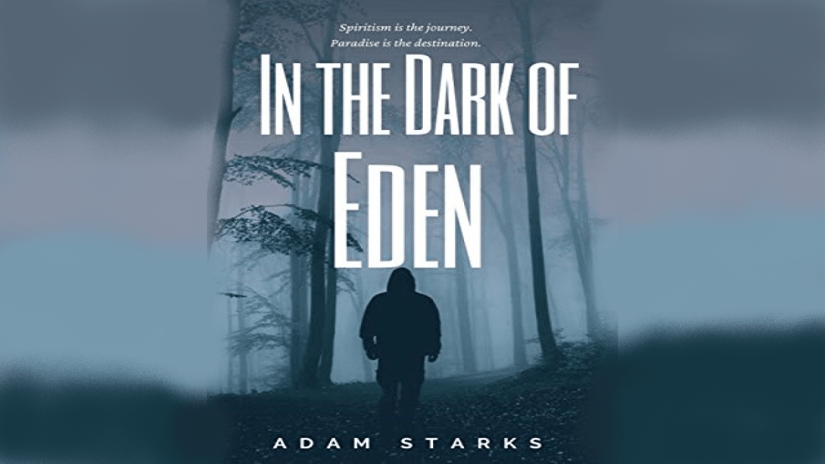 Book Review: ‘In the Dark of Eden’ by Adam Starks