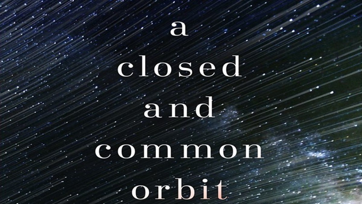 Book Review: ‘A Closed and Common Orbit’ by Becky Chambers