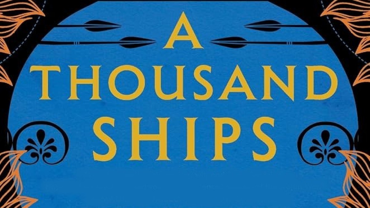 Book Review: ‘A Thousand Ships’ by Natalie Haynes